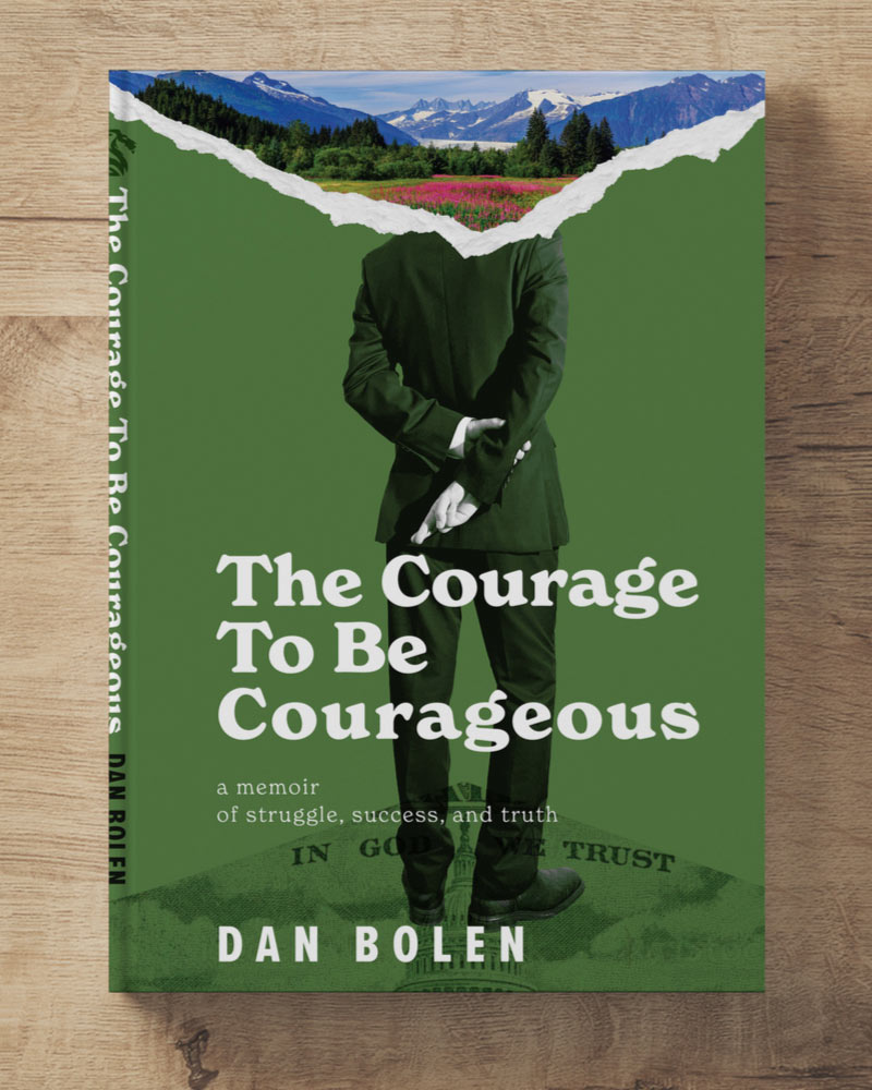 The Courage To Be Courageous
